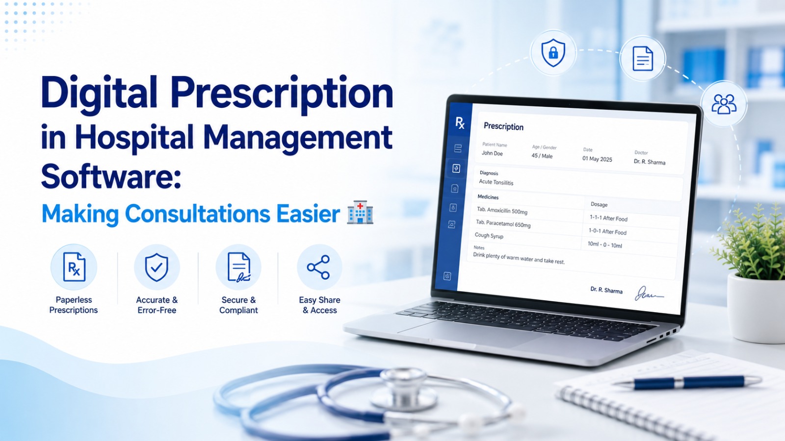Digital Prescription in Hospital Management Software | HextGen AI